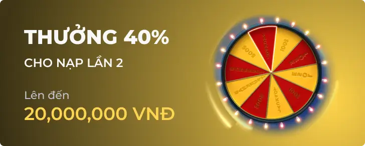 Quảng cáo khuyến mãi Thưởng Nạp VIP 40% của 23Win